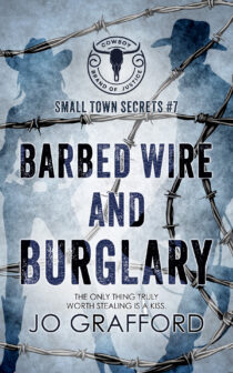 Barbed Wire and Burglary by Jo Grafford EPUB & PDF