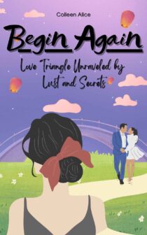 Begin Again by Colleen Alice EPUB & PDF