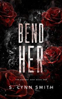 Bend Her by S. Lynn Smith EPUB & PDF