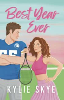 Best Year Ever by Kylie Skye EPUB & PDF