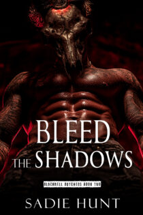 Bleed the Shadows by Sadie Hunt EPUB & PDF