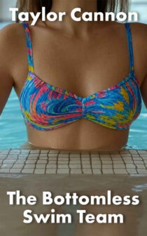 The Bottomless Swim Team by Taylor Cannon EPUB & PDF