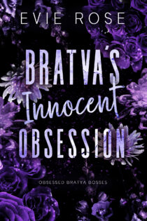 Bratva’s Innocent Obsession by Evie Rose EPUB & PDF