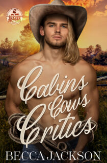 Cabins Cows Critics by Becca Jackson EPUB & PDF