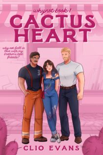 Cactus Heart by Clio Evans EPUB & PDF