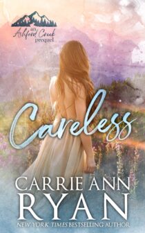 Careless by Carrie Ann Ryan EPUB & PDF