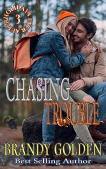 Chasing Trouble by Brandy Golden EPUB & PDF