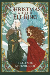 Christmas With The Elf King by Lenore Stutznegger EPUB & PDF