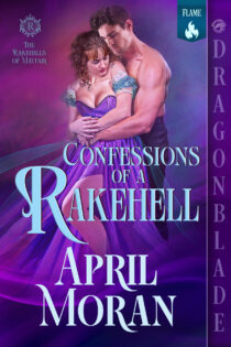 Confessions of a Rakehell by April Moran EPUB & PDF