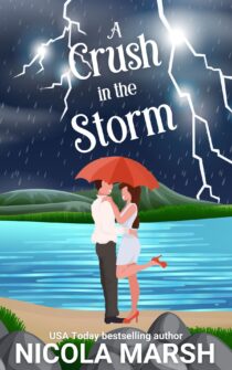 A Crush in the Storm by Nicola Marsh EPUB & PDF