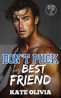 Don’t Puck His Best Friend by Kate Olivia EPUB & PDF