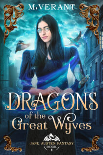 Dragons of the Great Wyves by M. Verant EPUB & PDF