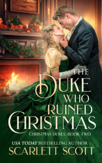 The Duke Who Ruined Christmas by Scarlett Scott EPUB & PDF