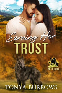 Earning Her Trust (Valor Ridge #2) by Tonya Burrows EPUB & PDF