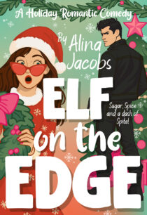 Elf on the Edge by Alina Jacobs EPUB & PDF