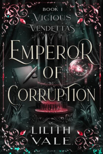 Emperor of Corruption by Lilith Vale EPUB & PDF