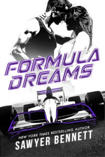 Formula Dreams by Sawyer Bennett EPUB & PDF