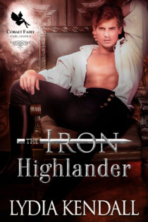 The Iron Highlander by Lydia Kendall EPUB & PDF