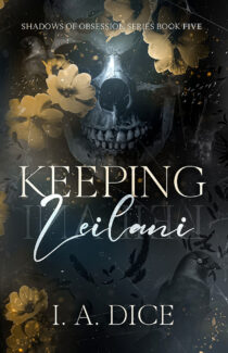 Keeping Leilani by I. A. Dice EPUB & PDF