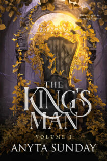 The King's Man: Volume #1 by Anyta Sunday EPUB & PDF