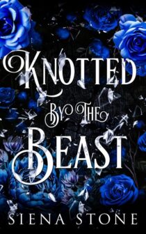 Knotted By The Beast by Siena Stone EPUB & PDF
