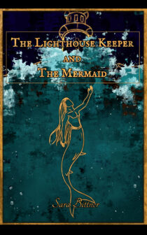 The Lighthouse Keeper and the Mermaid by Sara Bittner EPUB & PDF