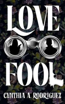 Lovefool by Cynthia A. Rodriguez EPUB & PDF