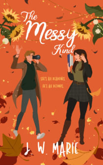 The Messy Kind by J.W. Marie EPUB & PDF