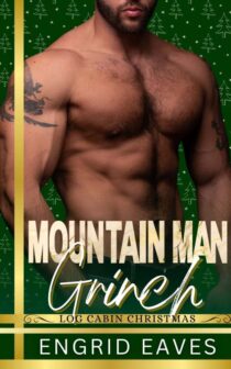 Mountain Man Grinch by Engrid Eaves EPUB & PDF