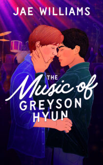 The Music of Greyson Hyun by Jae Williams EPUB & PDF