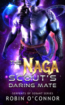 The Naga Scout's Daring Mate by Robin O'Connor EPUB & PDF