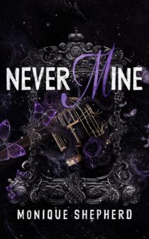 Never Mine by Monique Shepherd EPUB & PDF