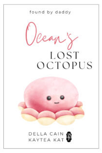 Ocean's Lost Octopus by Della Cain EPUB & PDF