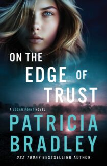 On the Edge of Trust by Patricia Bradley EPUB & PDF