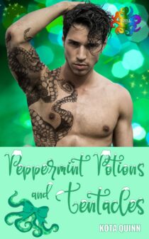Peppermint Potions and Tentacles by Kota Quinn EPUB & PDF