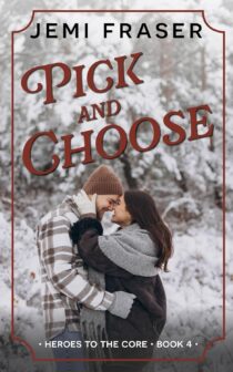 Pick And Choose by Jemi Fraser EPUB & PDF