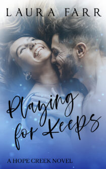 Playing for Keeps by Laura Farr EPUB & PDF