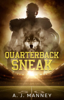 Quarterback Sneak by A. J. Manney EPUB & PDF