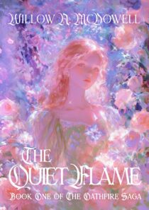 The Quiet Flame by Willow A. McDowell EPUB & PDF