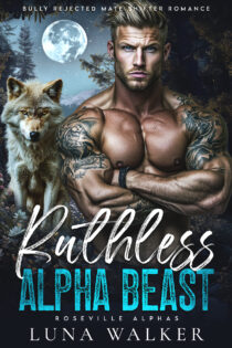 Ruthless Alpha Beast by Luna Walker EPUB & PDF