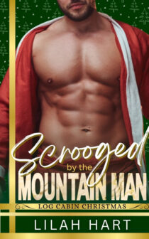 Scrooged by the Mountain Man by Lilah Hart EPUB & PDF