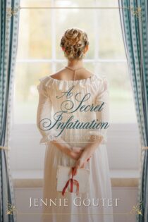 A Secret Infatuation by Jennie Goutet EPUB & PDF