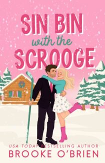 Sin Bin with the Scrooge by Brooke O'Brien EPUB & PDF