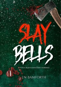 Slay Bells by J.N. Bamforth EPUB & PDF