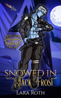 Snowed In With Jack Frost by Lara Roth EPUB & PDF