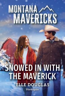 Snowed in with the Maverick by Elle Douglas EPUB & PDF