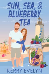 Sun, Sea, & Blueberry Tea by Kerry Evelyn EPUB & PDF