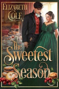 The Sweetest Season by Elizabeth Cole EPUB & PDF