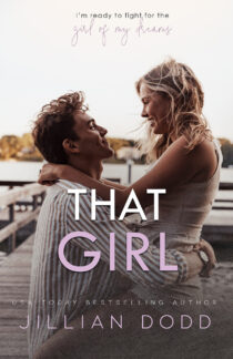 That Girl by Jillian Dodd EPUB & PDF