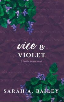 Vice & Violet by Sarah A. Bailey EPUB & PDF